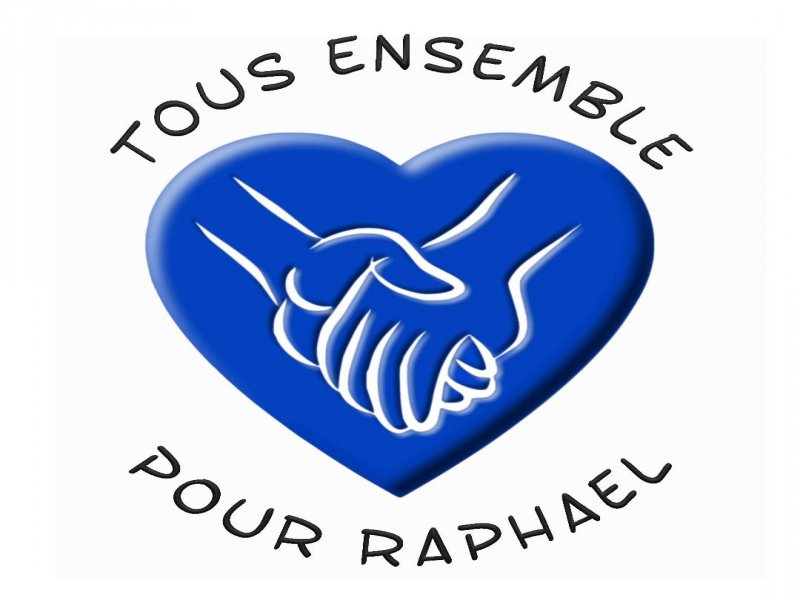 Tous ensemble pour Raphael